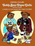 Teddy Bear Paper Dolls in Full Color: A Family of Four Bears and Their Costumes (Paperback) V6409